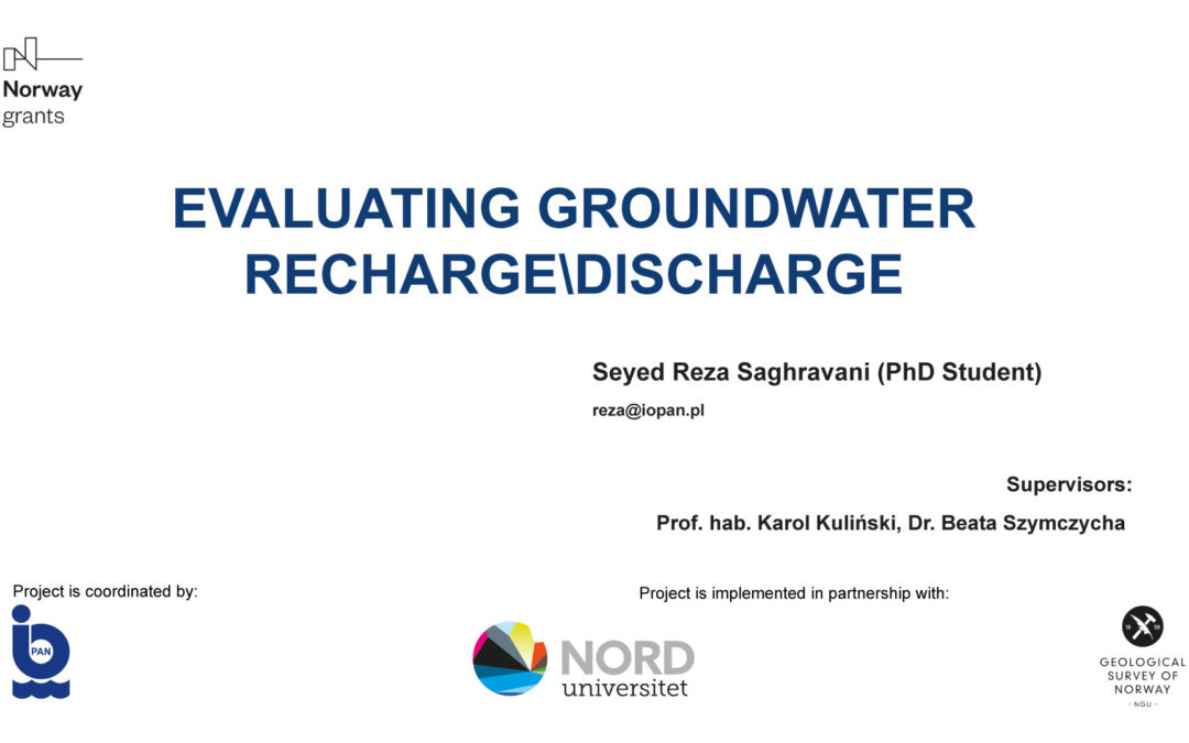 Presentation about “Evaluating groundwater recharge/discharge” by Seyed Reza Saghravani